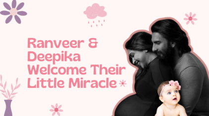 Ranveer & Deepika Welcome a New Chapter with Baby Bliss